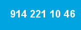 914 221 10 46 914 221 10 46